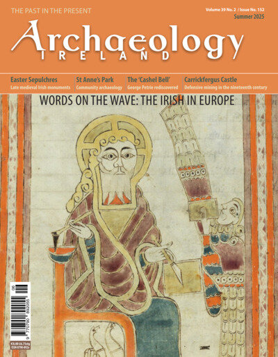 Archaeology Ireland Magazine (English Edition)